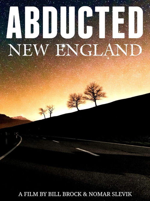 Abducted New England (2018) poster