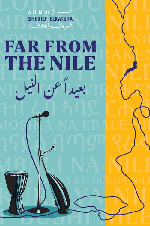 Far From The Nile (2022) poster