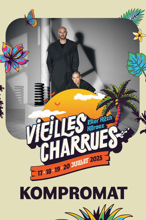 Kompromat en concert aux Vieilles Charrues 2025 (2025) poster