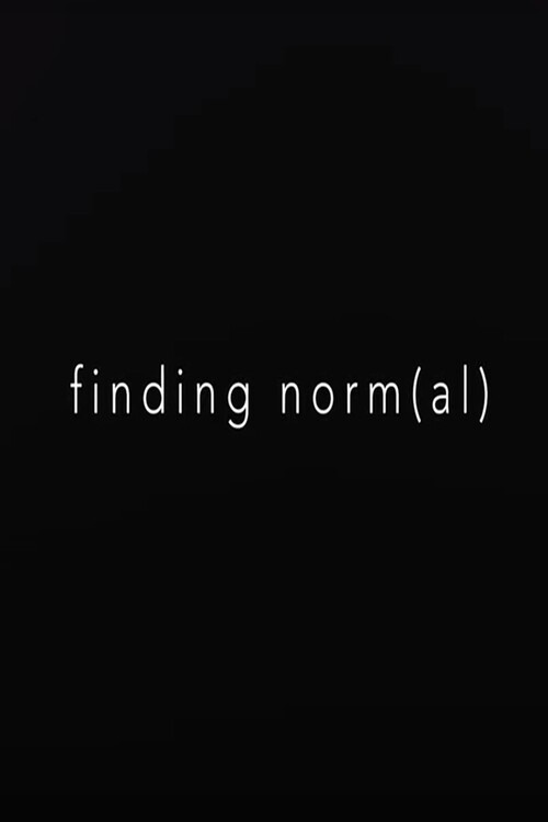 Finding Norm(al) (2019) poster