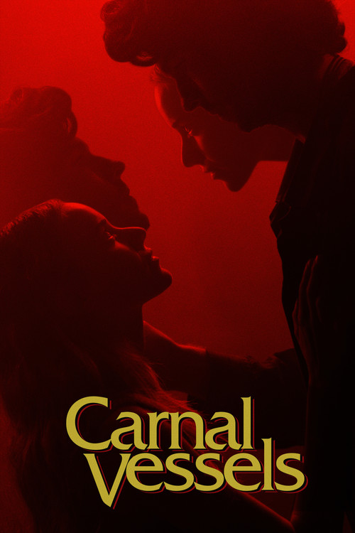 Carnal Vessels (2025) poster