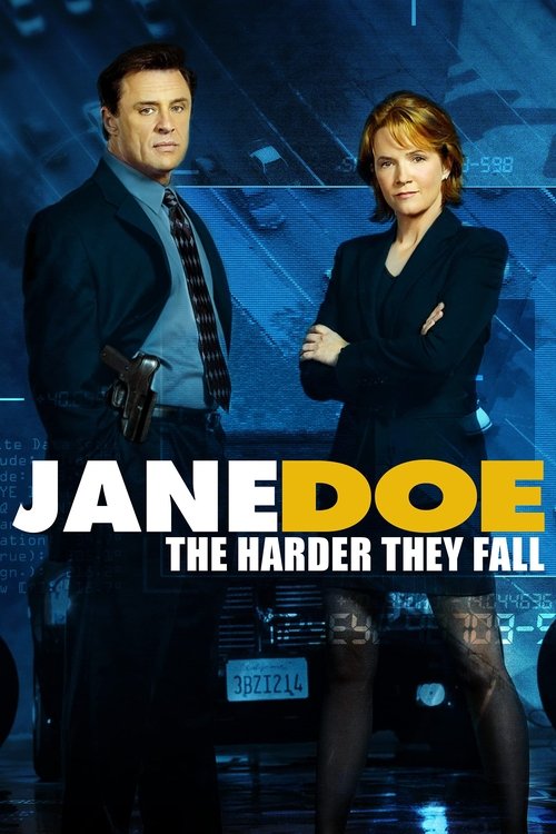 Jane Doe: The Harder They Fall (2006) poster