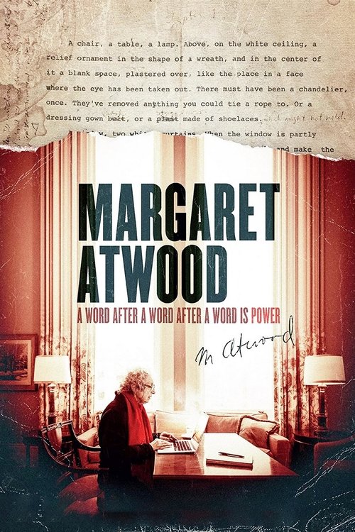 Margaret Atwood: A Word After a Word After a Word Is Power (2019) poster
