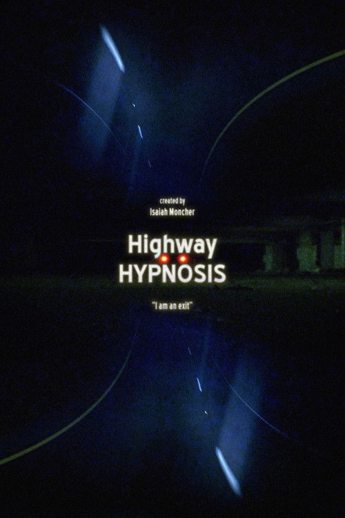 Highway Hypnosis (2024) poster
