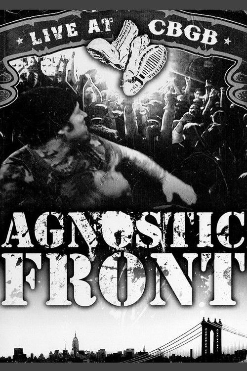 Agnostic Front: Live at CBGB (2006) poster