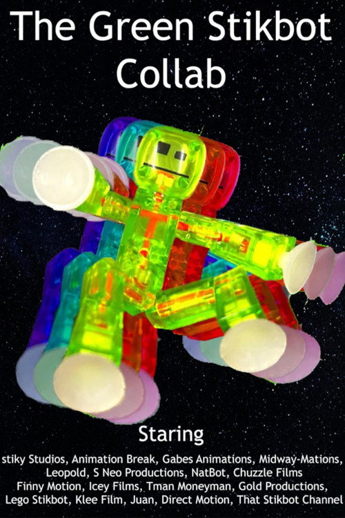 The Green Stikbot Collab (2023) poster
