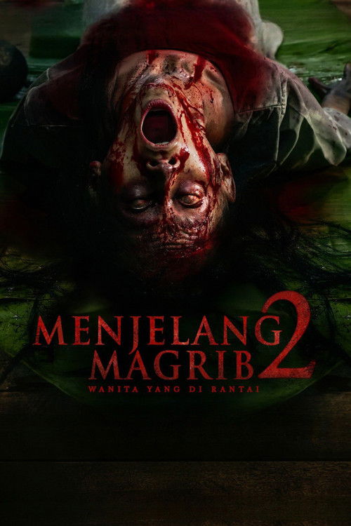 Menjelang Magrib 2: Wanita Yang di Rantai (2025) poster