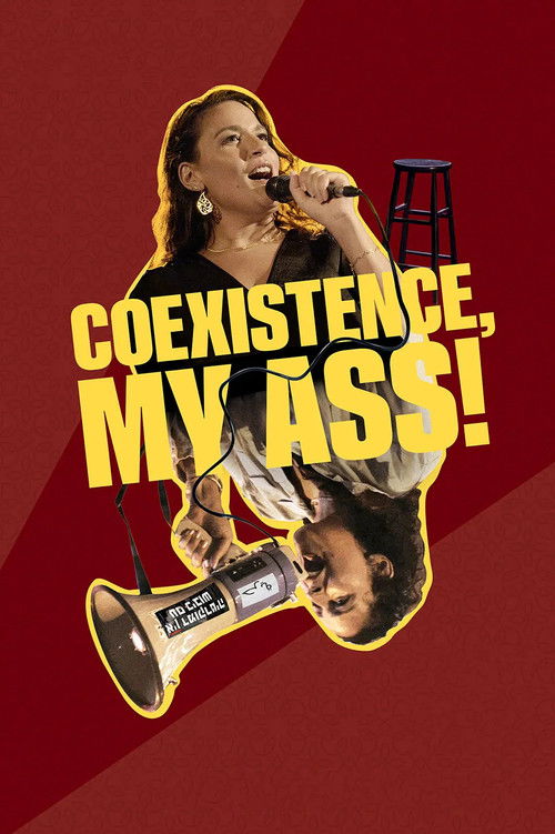 Coexistence, My Ass! (2026) poster