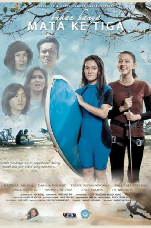 Bukan Hanya Mata Ketiga (2013) poster