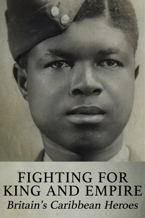 Fighting for King and Empire: Britain's Caribbean Heroes (2015) poster
