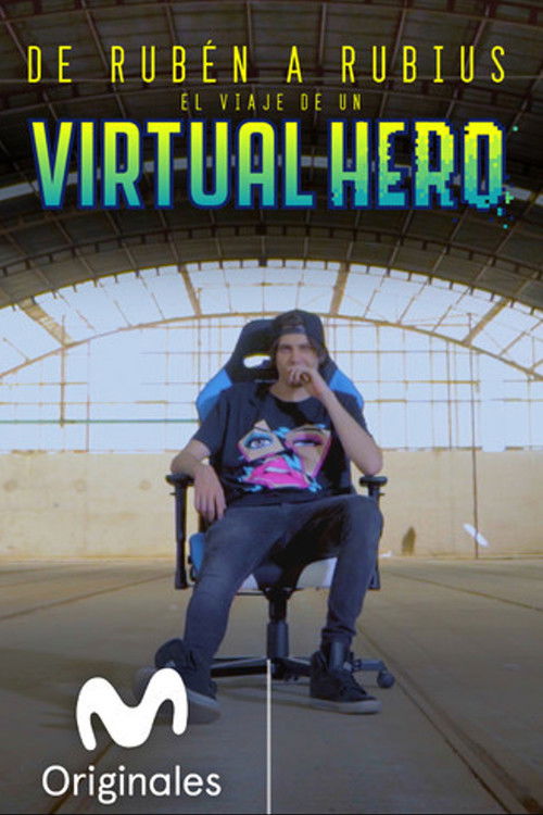 De Rubén a Rubius: El Viaje de un Virtual Hero (2018) poster