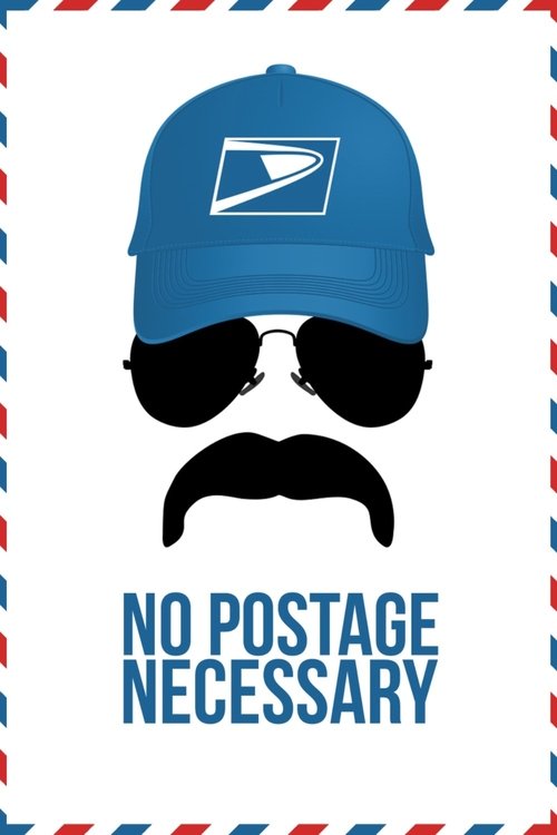 No Postage Necessary (2018) poster