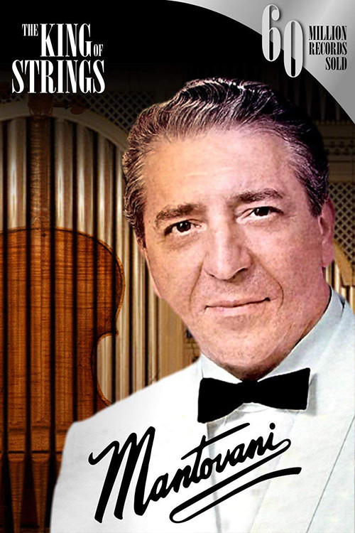 Mantovani, the King of Strings (2014) poster