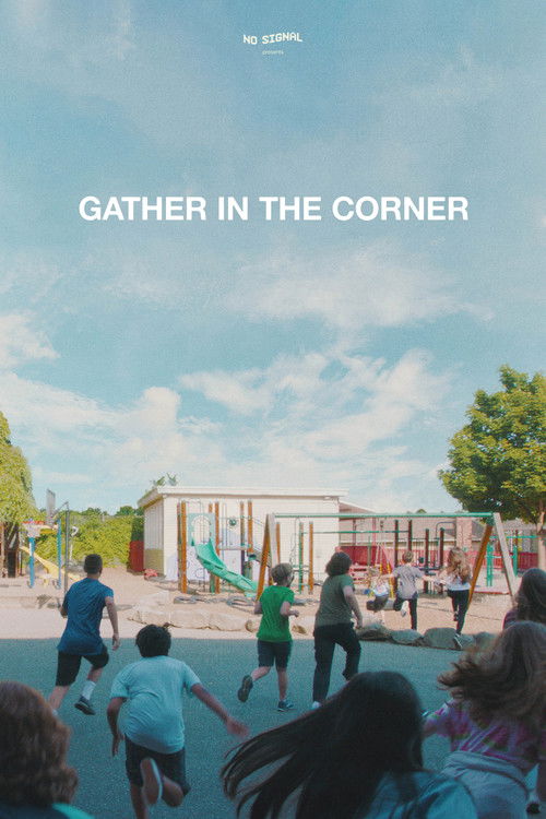 Gather in the Corner (2020) poster