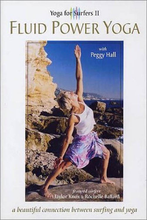 Yoga for Surfers 2: Fluid Power Yoga (2004) poster