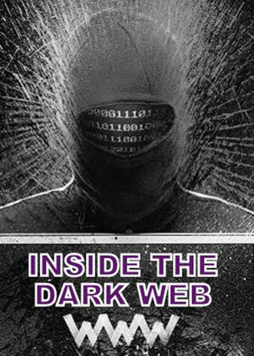 Inside the Dark Web (2014) poster