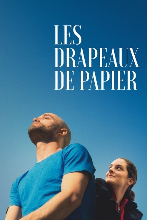 Les Drapeaux de papier (2019) poster