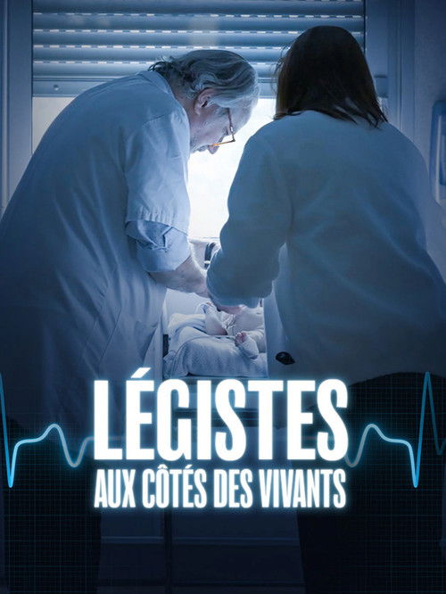 Légistes, aux côtés des vivants (2025) poster