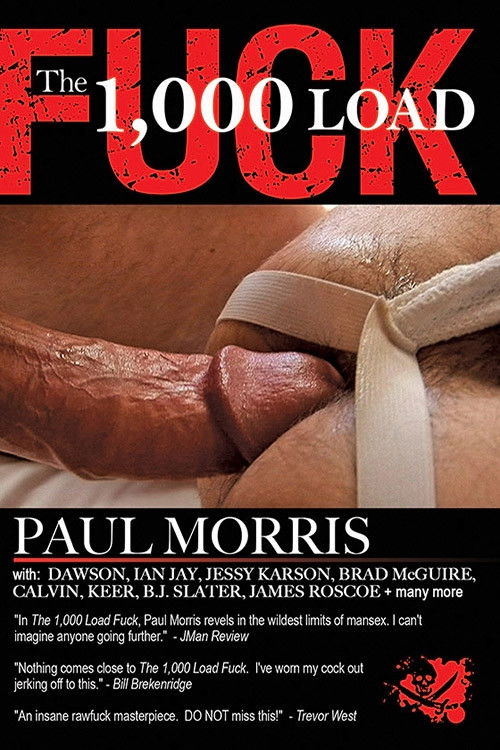 The 1,000 Load Fuck (2009) poster