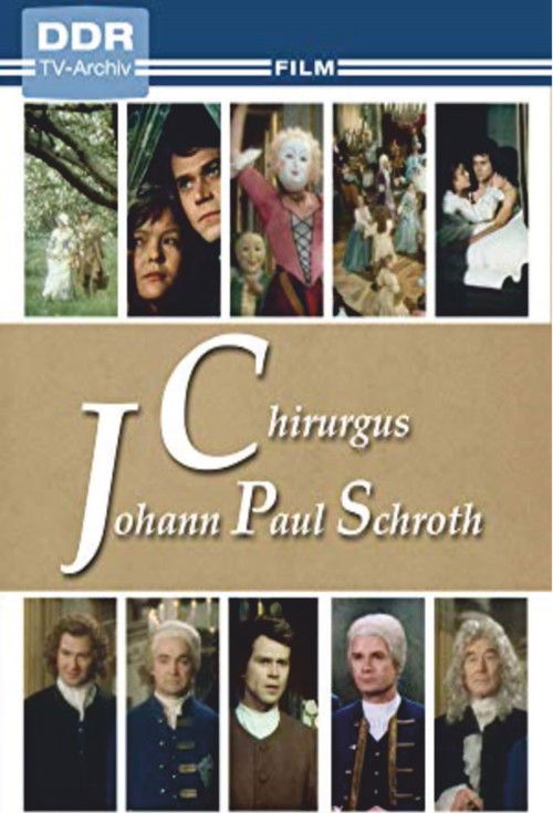 Chirurgus Johann Paul Schroth (1981) poster