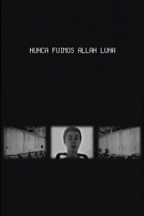 Nunca Fuimos Allah Luna (2008) poster