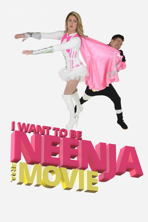 I Want to Be Neenja! The Movie (2024) poster