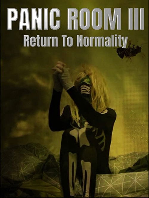 Panic Room III: Return to Normality (2020) poster