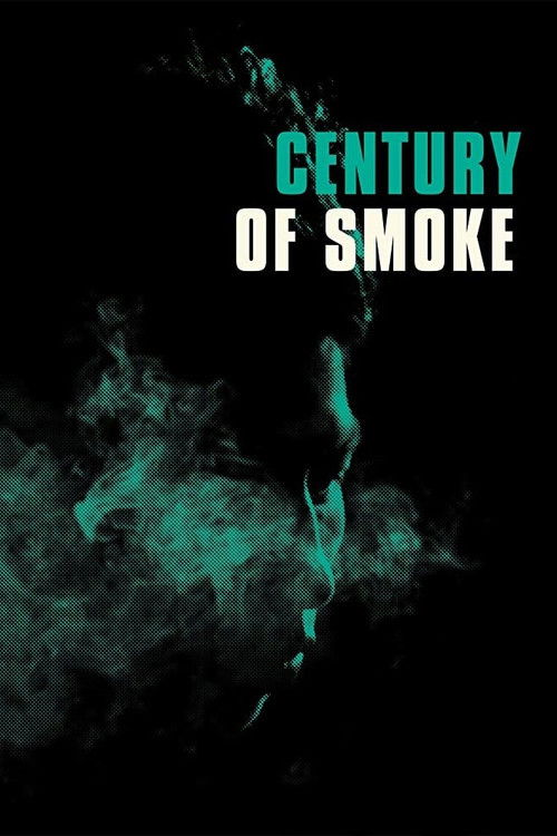 Century of Smoke (2019) poster