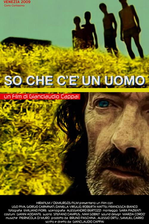 So che c'è un uomo (2009) poster