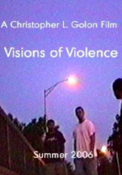 Visions of Violence (2007) poster
