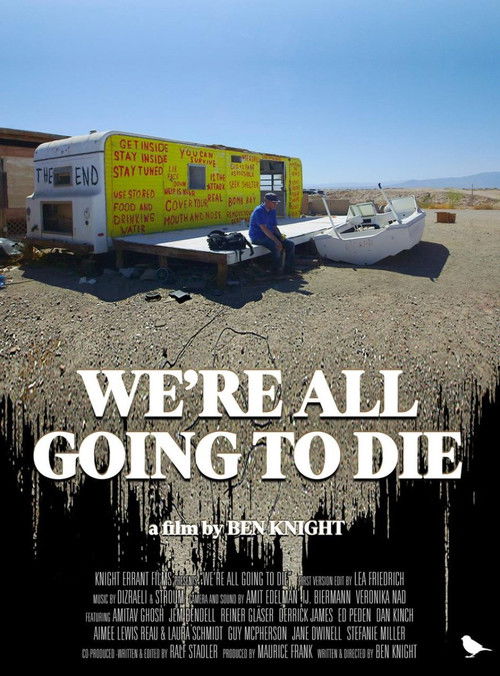 We're All Going to Die (2024) poster