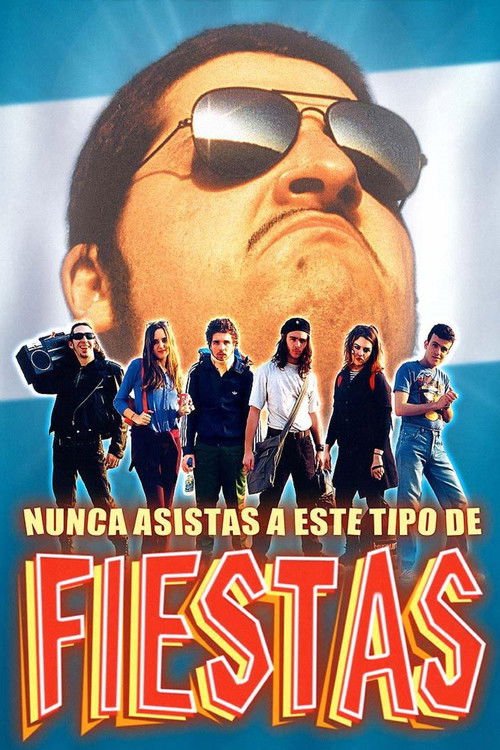 Nunca asistas a este tipo de fiestas (2000) poster