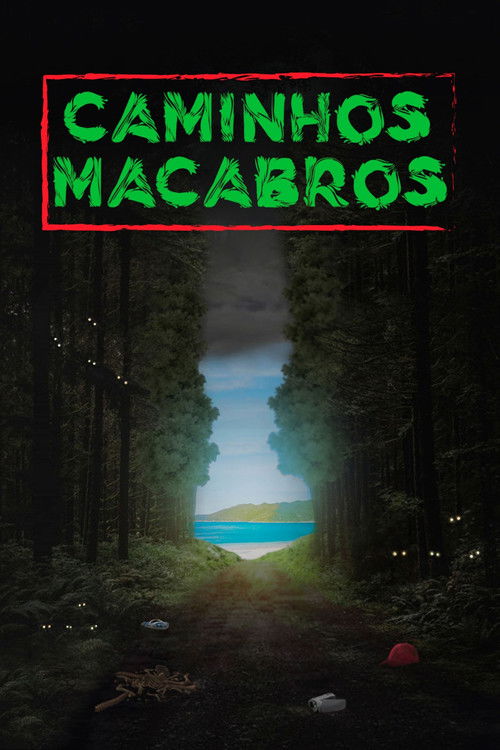 Caminhos Macabros (2017) poster