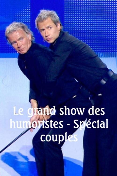 Le Grand Show des humoristes - Spécial couples (2021) poster