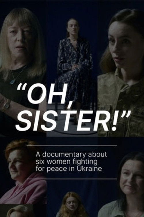 Oh, Sister! (2022) poster