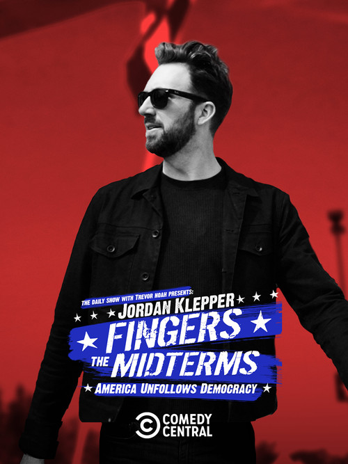Jordan Klepper Fingers the Midterms: America Unfollows Democracy (2022) poster