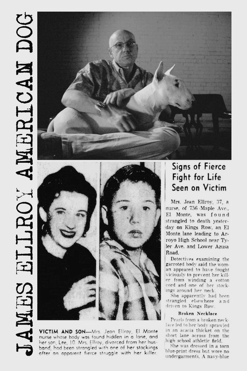 James Ellroy: American Dog (2006) poster