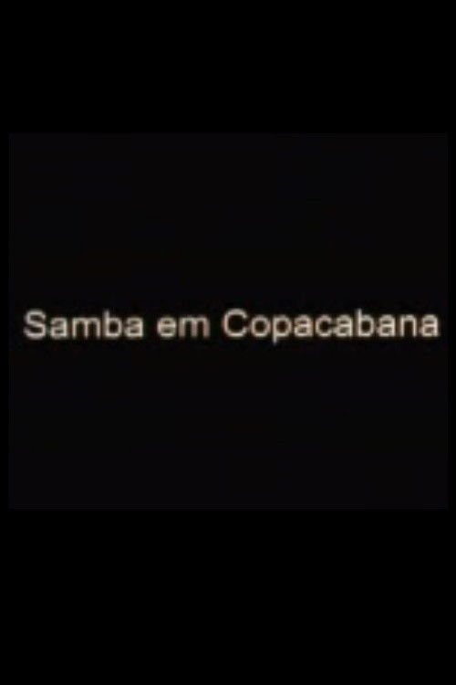 Samba em Copacabana (2004) poster