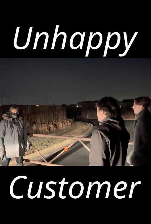 Unhappy Customer (2022) poster