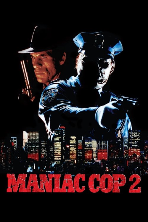 Maniac Cop 2 (1990) poster