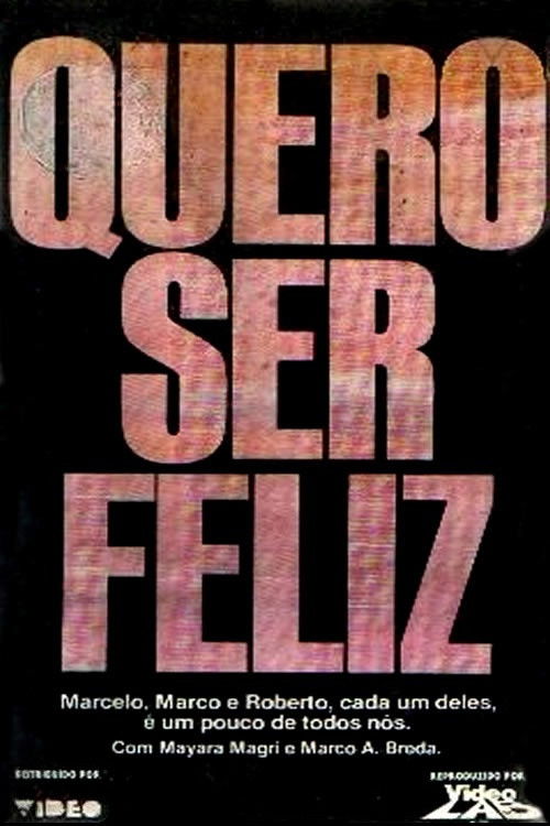 Quero Ser Feliz (1986) poster