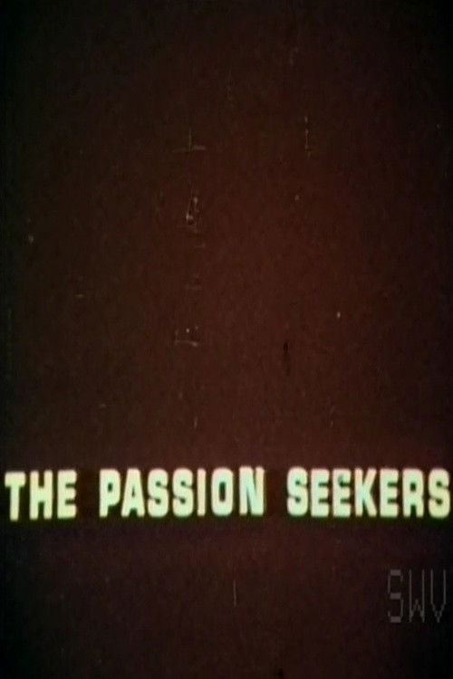 The Passion Seekers (1977) poster