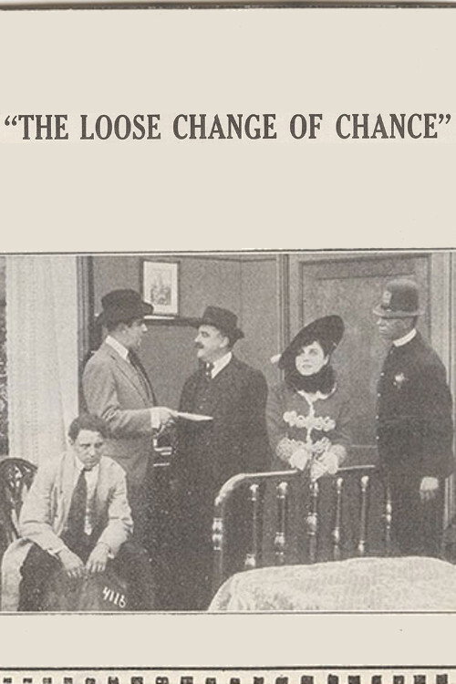 The Loose Change of Chance (1914) poster