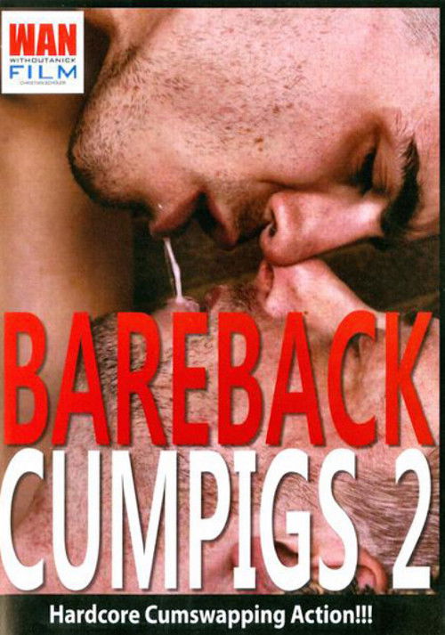 Bareback Cumpigs 2 (2011) poster