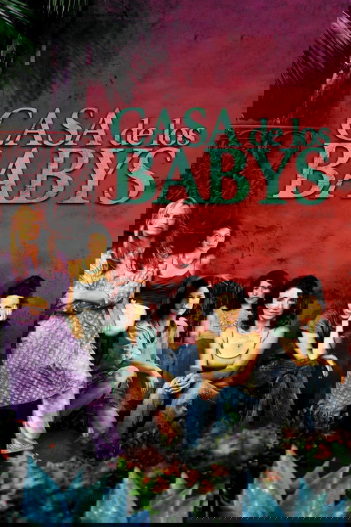 Casa de los Babys (2003) poster