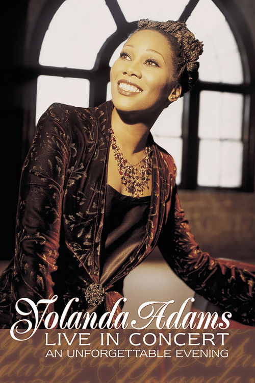 Yolanda Adams: Live In Concert...An Unforgettable Evening (2002) poster