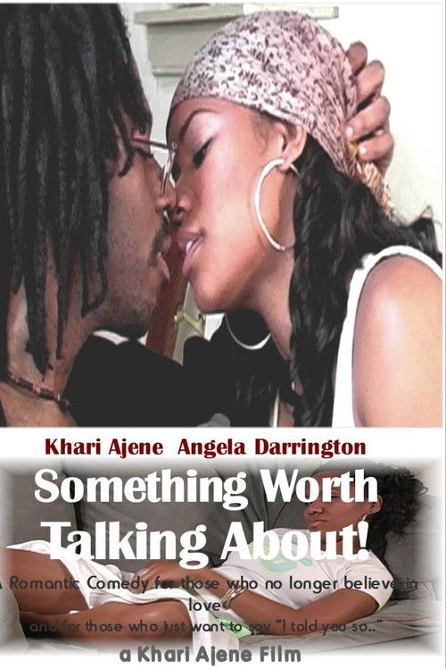 Something Worth Talking About! (2005) poster