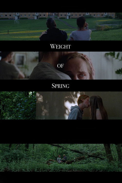 Weight of Spring (2018) poster