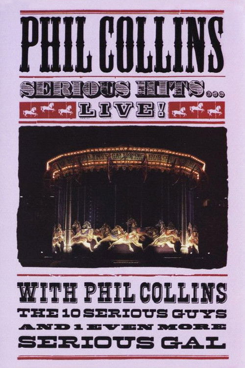 Phil Collins - Serious Hits Live (1990) poster