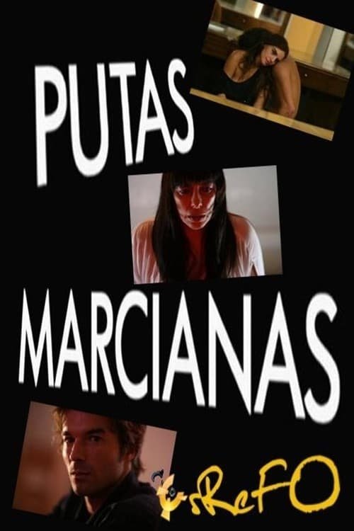 Putas Marcianas (2011) poster